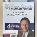 The Four Secrets To Optimum Health